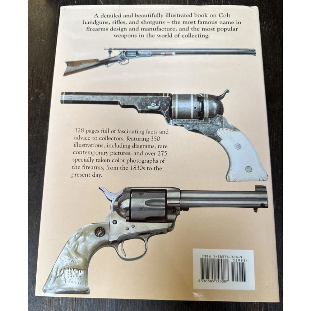 The History of Colt Firearms by Dean K. Boorman (2001, Hardcover)